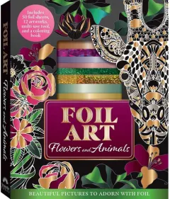 Coperta cărții Foil Art: Flowers and Animals