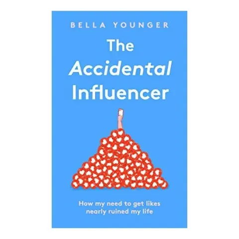 Coperta cărții Accidental Influencer