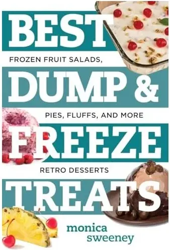 Coperta cărții Best dump & freeze treats