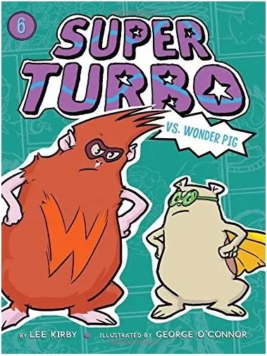 Coperta cărții Super Turbo vs. Wonder Pig