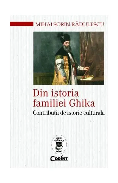 Coperta cărții Din istoria familiei Ghika