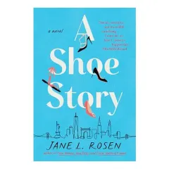 Coperta cărții Shoe Story, Jane L. Rosen