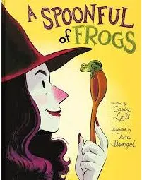 Coperta cărții A Spoonful of Frogs: A Halloween Book for Kids