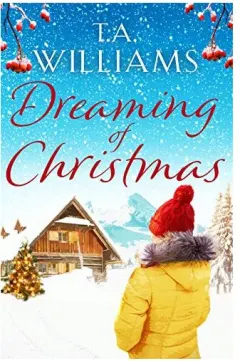 Coperta cărții Dreaming of Christmas, T.A. Williams