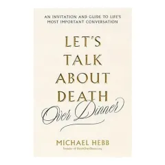 Coperta cărții Let's Talk about Death, Michael Hebb
