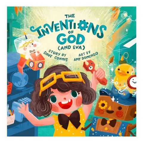 Coperta cărții The Inventions of God, Dave Connis, Amy Domingo
