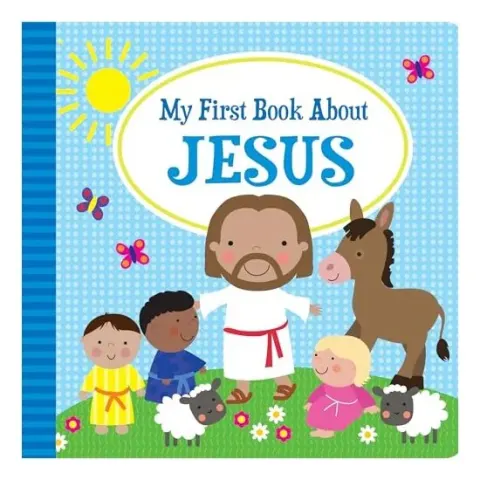Coperta cărții My First Book about Jesus, Page Publications