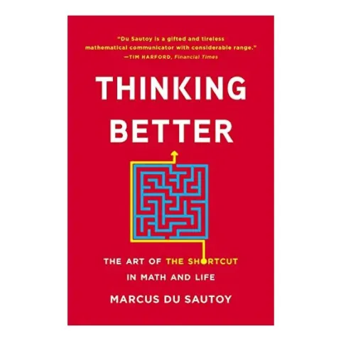 Coperta cărții Thinking Better, Marcus Du Sautoy