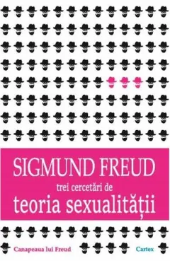 Coperta cărții Trei cercetari de teoria sexualitatii