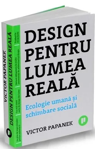 Coperta cărții Design pentru lumea reala. Ecologie umana si schimbare sociala