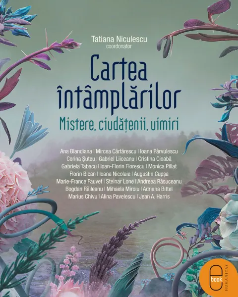 Coperta cărții Cartea întâmplărilor. Mistere, ciudățenii, uimiri (epub)