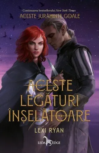 Coperta cărții Aceste legături înșelătoare (seria Aceste jurăminte goale, vol. II)