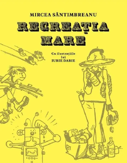 Coperta cărții Recreatia mare