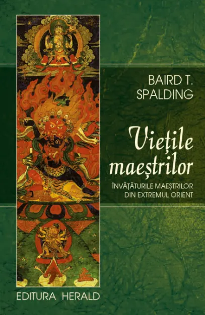Coperta cărții Vietile Maestrilor. Invataturile maestrilor din Extremul Orient