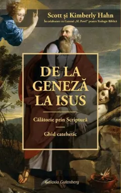 Coperta cărții De la Geneză la Isus. O călătorie prin Scriptură