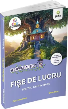 Coperta cărții Scoala Bufnitelor. Fise de lucru pentru grupa mare