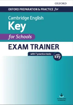Coperta cărții Oxford Prep and Practice for Cambridge English A2 Key for Schools Exam Trainer with Key KET TEST