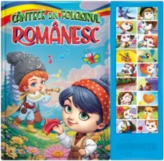 Coperta cărții Cantece din folclorul romanesc. Carte cu sunete