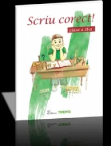 Coperta cărții Scriu corect! Clasa a II-a