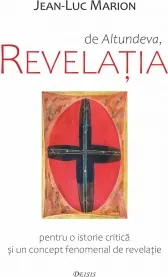 Coperta cărții De altundeva, Revelatia