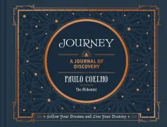 Coperta cărții JOURNEY Follow Your Dreams and Live Your Destiny