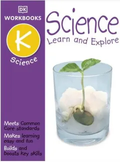 Coperta cărții DK Workbooks: Science, Kindergarten Learn and Explore