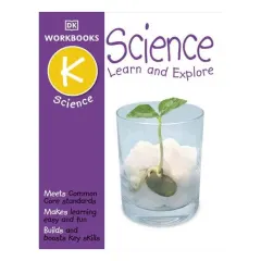 Coperta cărții DK Workbooks: Science, Kindergarten Learn and Explore