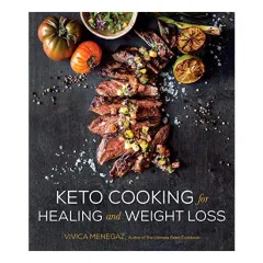 Coperta cărții Keto cooking for healing and weight loss