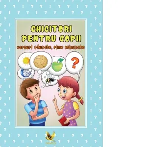 Coperta cărții Ghicitori pentru copii. Versuri adunate, rime minunate