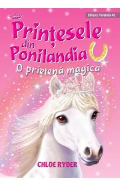 Coperta cărții Printesele din Ponilandia. O prietena magica
