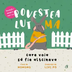 Coperta cărții Povestea lui Ma care voia să fie altcineva