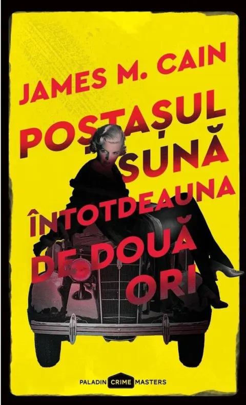 Coperta cărții Poștașul sună întotdeauna de două ori
