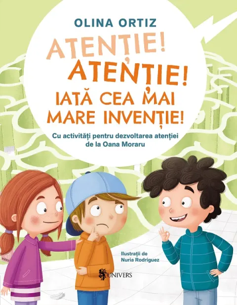 Coperta cărții Atenție, atenție! Iată cea mai mare invenție