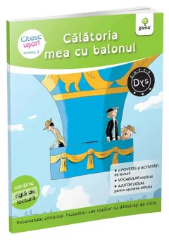 Coperta cărții Calatoria mea cu balonul. Citesc usor! Nivelul 2 - Evelyne Barge, Marco Overzee