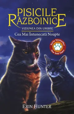 Coperta cărții Pisicile Razboinice Vol.34: Viziunea din umbre. Cea mai intunecata noapte