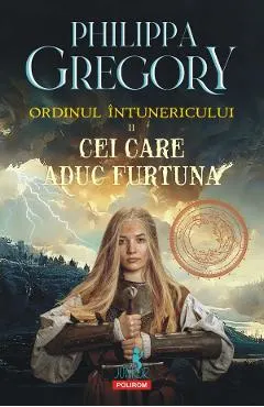 Coperta cărții Cei care aduc furtuna. Seria Ordinul intunericului Vol.2
