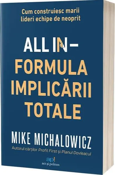 Coperta cărții All In – Formula implicării totale