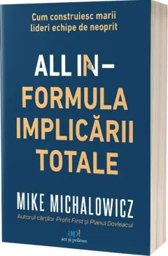 Coperta cărții All In – Formula implicării totale