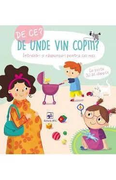 Coperta cărții De ce? De unde vin copiii?