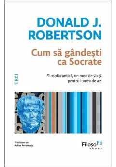 Coperta cărții Cum să gândești ca Socrate?