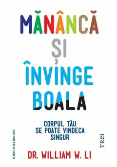 Coperta cărții Mănâncă și învinge boala