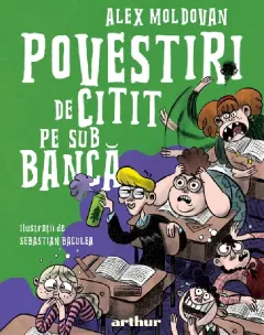 Coperta cărții Povestiri de citit pe sub bancă
