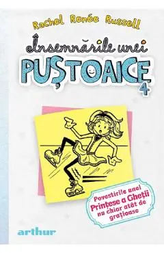 Coperta cărții Insemnarile unei pustoaice Vol.4: Povestirile unei Printese a Ghetii