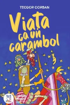 Coperta cărții Viața ca un carambol