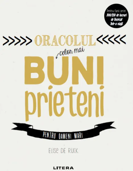 Coperta cărții Oracolul celor mai buni prieteni. Pentru oameni mari