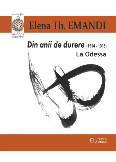 Coperta cărții Din anii de durere (1914-1918). La Odessa