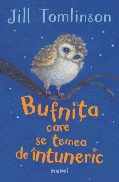 Coperta cărții Bufnița care se temea de întuneric (ed. 2022)