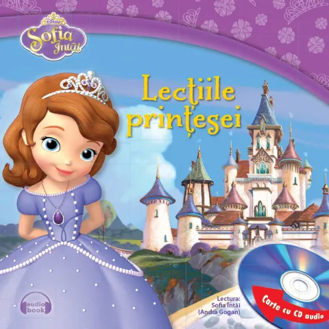 Coperta cărții Sofia Întâi. Lecțiile prințesei (Carte + CD audio)
