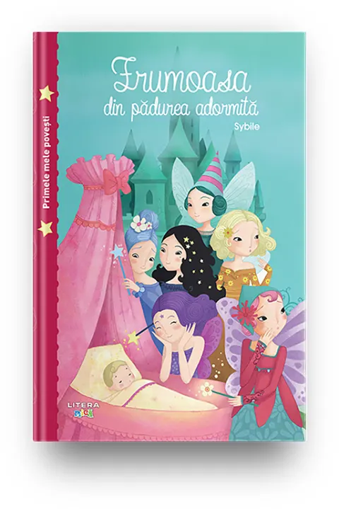 Coperta cărții Primele mele povesti. Frumoasa din padurea adormita