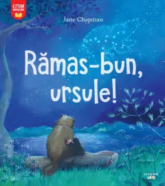 Coperta cărții Ramas bun, ursule!